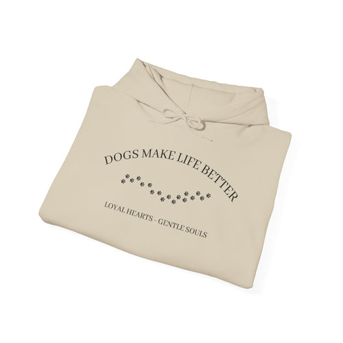Dogs Make Life Better – Cozy Unisex Hoodie